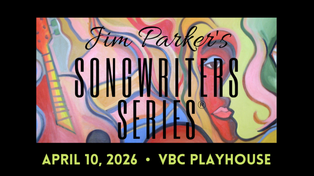 Event Graphic of Jim Parker's Songwriters Series