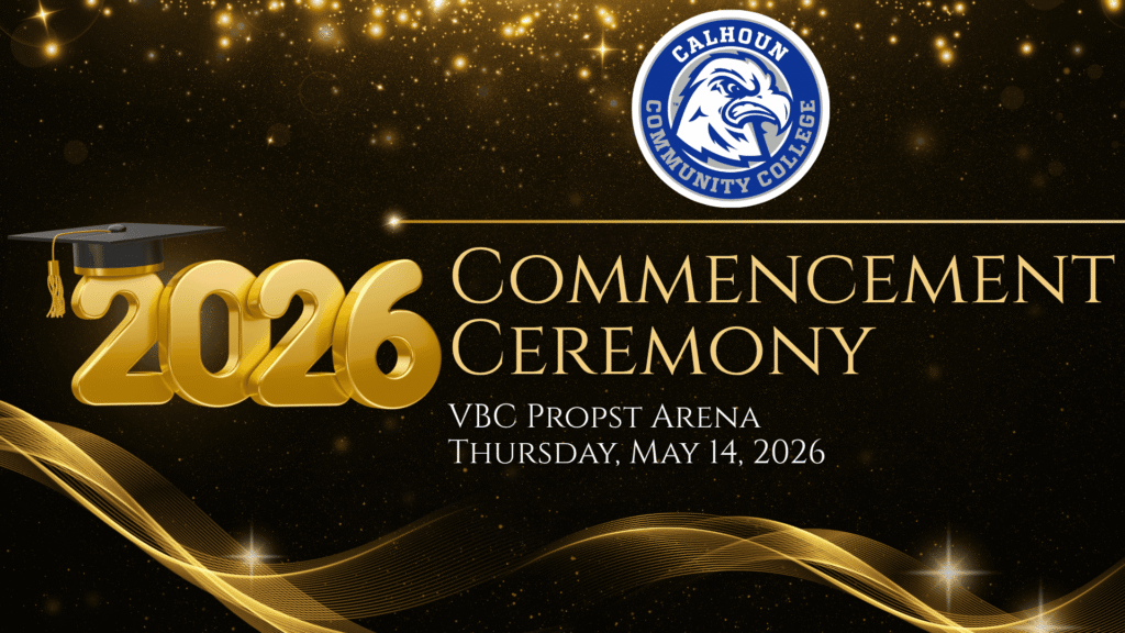 Event Graphic for Calhoun Community College's 2026 Graduation