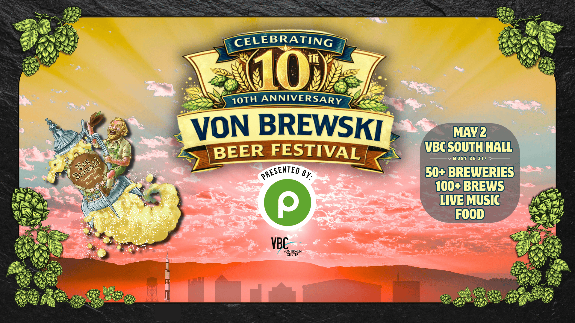 10th Annual Von Brewski Beer Festival - Von Braun Center