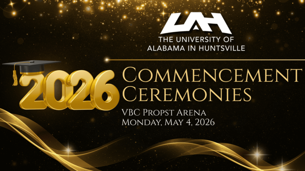 Event Graphic for UAH's 2026 Graduation