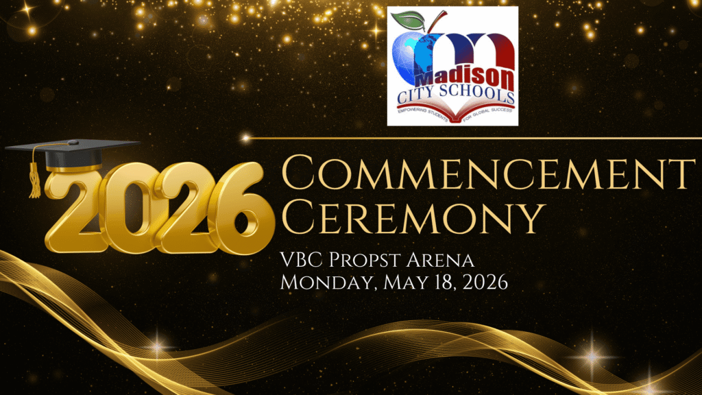 Event Graphic for Madison City Schools Graduation 2026