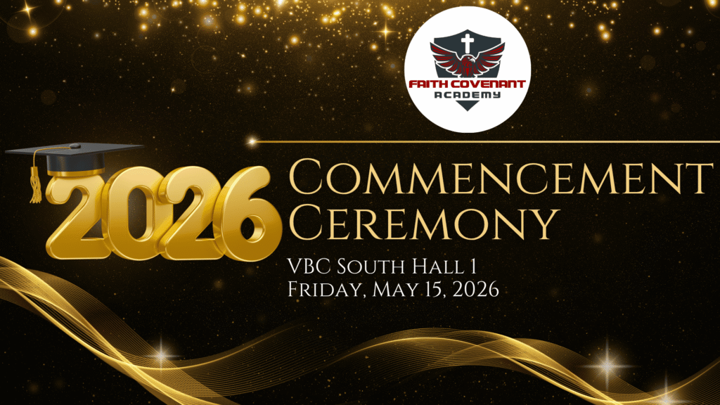 Event Graphic for Faith Covenant Academy 2026 Graduation