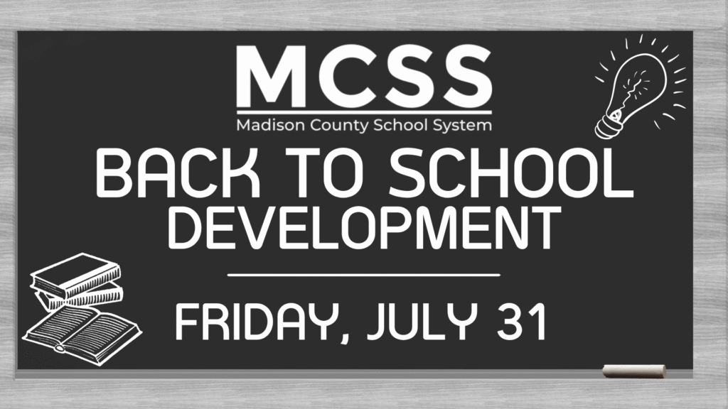 Event Graphic for Madison County Board of Education Back to School Development
