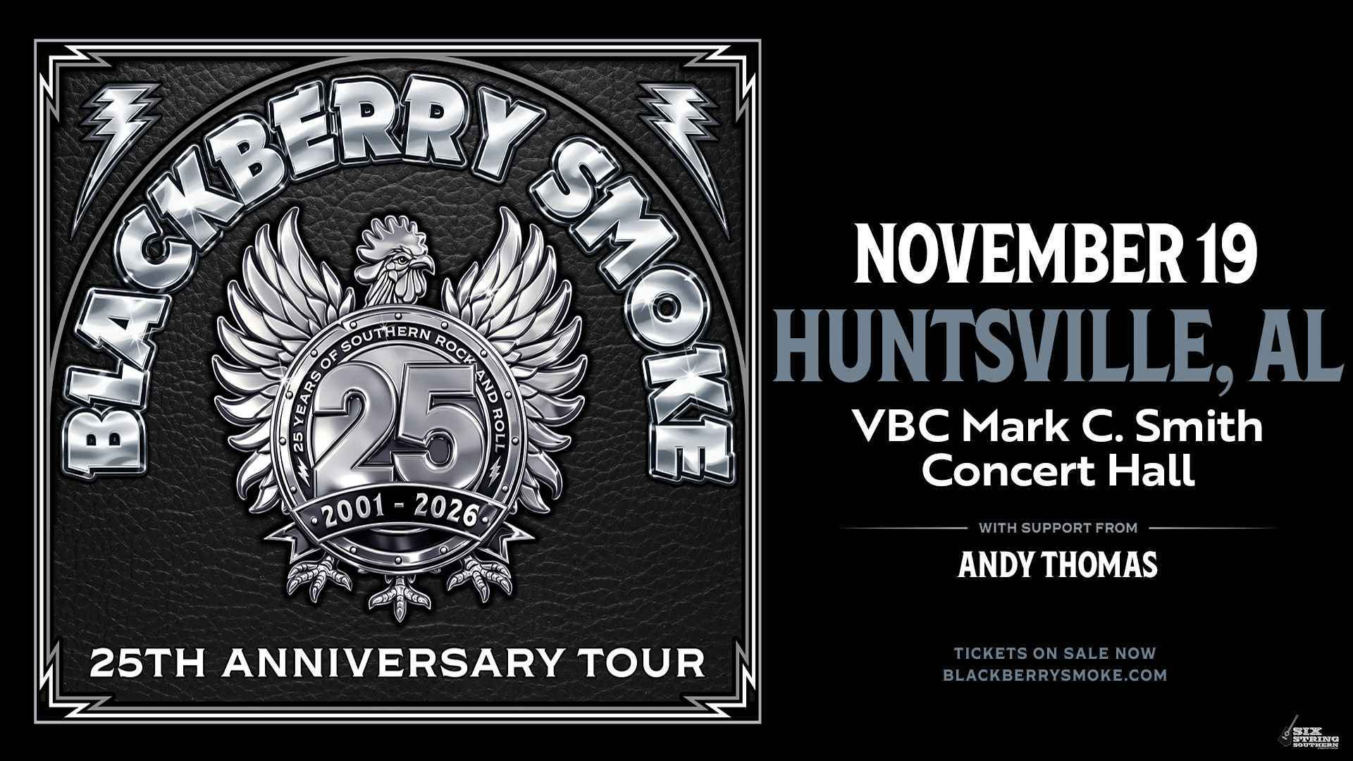 Blackberry Smoke - Von Braun Center