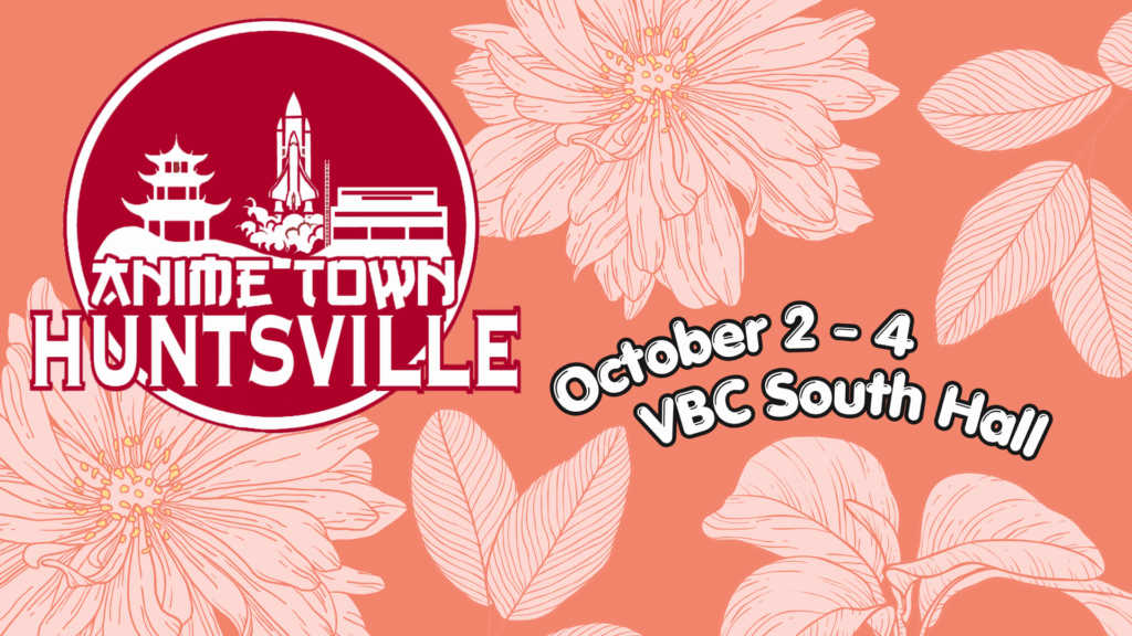 Event Graphic for Anime Town Huntsville